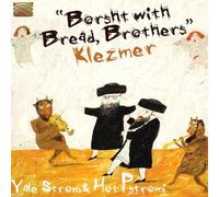 Strom, Yale & Hot Pstromi - Borst With Bread Brothers-Klezmer