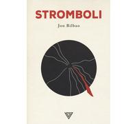 Stromboli - Bilbao Jon