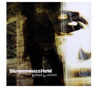 STROMMOUSSHELD - BEHIND THE CURTAIN