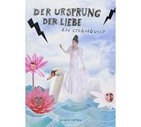 Stromquist, L Ursprung Der Liebe - (German Import) Book NUOVO