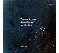 Thomas Stronen, Ayumi Tanaka & Marthe Lea Bayou (Vinyl LP) 12" Album