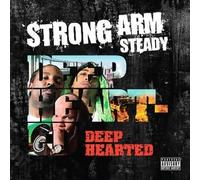 Strong Arm Steady - Deep Hearted