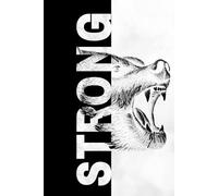 STRONG AS A BEAR Notebook: Notebook for Learning & Idea, Thoughts, Ideas & Inspiration, Wisdom Notebook - Journal for School and Work, Learning & Planning Journal - For Wise Minds