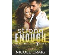 Strong Enough