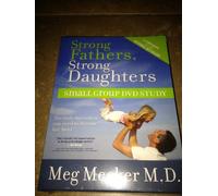 Strong Fathers Strong Daughters Small Group