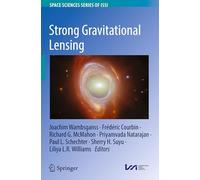 Strong Gravitational Lensing