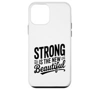 Strong Is The New Beautiful Empowerment Citazione Custodia per iPhone 12 mini
