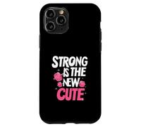 Strong is the New Cute, Women’s Fitness & Gym Motivation Custodia per iPhone 11 Pro