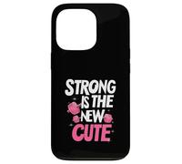 Strong is the New Cute, Women’s Fitness & Gym Motivation Custodia per iPhone 13 Pro