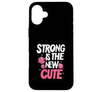 Strong is the New Cute, Women’s Fitness & Gym Motivation Custodia per iPhone 16 Plus