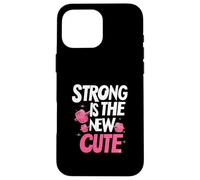Strong is the New Cute, Women’s Fitness & Gym Motivation Custodia per iPhone 16 Pro Max