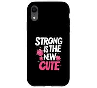 Strong is the New Cute, Women’s Fitness & Gym Motivation Custodia per iPhone XR
