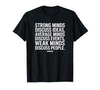 Strong Minds Discuss Socrates - Scritta di Un filosofo Maglietta