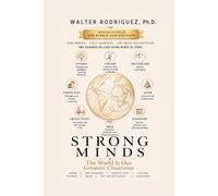 STRONG MINDS: The World Is Our Greatest Classroom