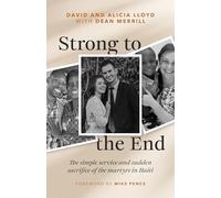 Strong to the End