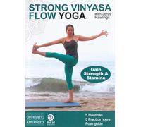 Strong Vinyasa Flow Yoga for Strength and Stamina With Jenni Rawlings