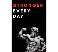 Stronger Every Day: compact daily journal 6x9 inches 120 pages
