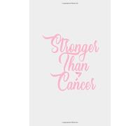 Stronger than cancer: Daily Planner With Date & Time