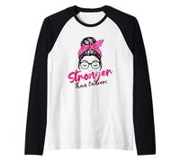 Stronger Than Cancer Messy Bun Pink Warrior Support Squad Maglia con Maniche Raglan