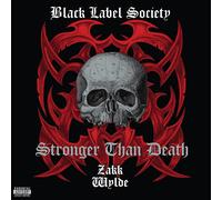 Black Label Society Stronger Than Death (Vinyl LP)