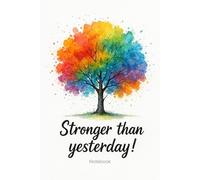 Stronger Than Yesterday: Lined Journal: 100 Narrow Lined Pages for Notes, Reflection & To-Do Lists