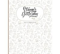 Stronger than Yesterday - Softcover Ruled Notebook