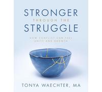 Stronger through the Struggle: How Conflict Can Fuel Unity and Growth