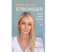 Stronger: What Didn't Kill Me, Made Me