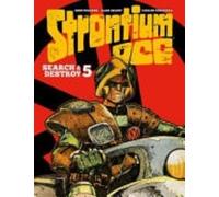 Alan Grant, John Wagner, Carlos Ezqeurra – Strontium Dog: Search and Destroy 5 – Copertina rigida