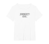 Stronza?!? Forse...MA SORPRENDENTE! Maglietta, Donna Plus-Size, Bianco, 1X