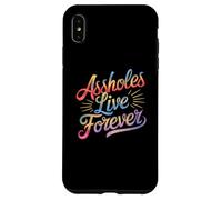 Stronzi Live Forever Sarcastico Divertente Barzellette Sarcastiche Custodia per iPhone XS Max