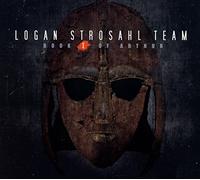 Logan Strosahl Team Book I of Arthur (CD) Album