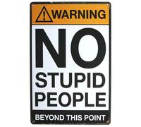 Strosportsandtech Warning No Stupid People Funny Tin Sign Bar Pub Gara