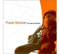 Strozier Frank - Cool Calm & Collected