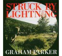 Struck By Lightning by Graham Parker (2004-05-11)