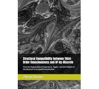 Structural Compatibility between Third-Order Consciousness and AF-by-Discrete: From the Organization of Experience, “Again,” and the Problem of the Observer to Groupoid Formalization