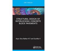 Structural Design of Interlocking Concrete Block Pavements