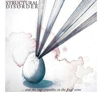 Structural Disorder ...And the Cage Crumbles in the Final Scene (CD)
