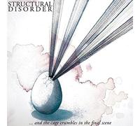 Structural Disorder - ...And the Cage Crumbles in the Final Scene - CD - F72z
