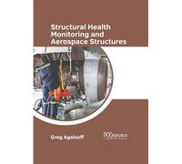 Structural Health Monitoring and Aerospace Structures