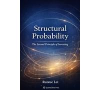 Structural Probability: The Second Principle of Investing