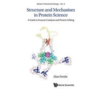Alan R Fersht Structure And Mechanism In Protein Science: A Guide To (Tascabile)