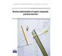 Structure determination of organic compound, pratical exercises