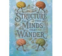 Structure for the Minds That Wander: Daily Planner for Focused Creativity and Gentle Discipline - Luxe Edition (Colour Interior)
