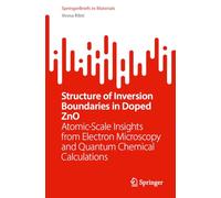 Structure of Inversion Boundaries in Doped ZnO: Atomic-Scale Insights from Electron Microscopy and Quantum Chemical Calculations