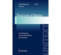 Structure of matter: An Introductory Course with Problems and Solutions