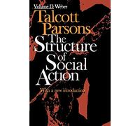 Structure of Social Action – 2ª edizione, Vol. 2