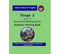 Structured Writing Series: Stage 2: Sentence Writing Book (Ages 5-7)