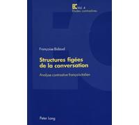 Structures figées de la conversation: Analyse contrastive français-italien: 4