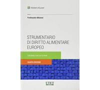 Libri Ferdinando Albisinni - Strumentario Di Diritto Alimentare Europeo